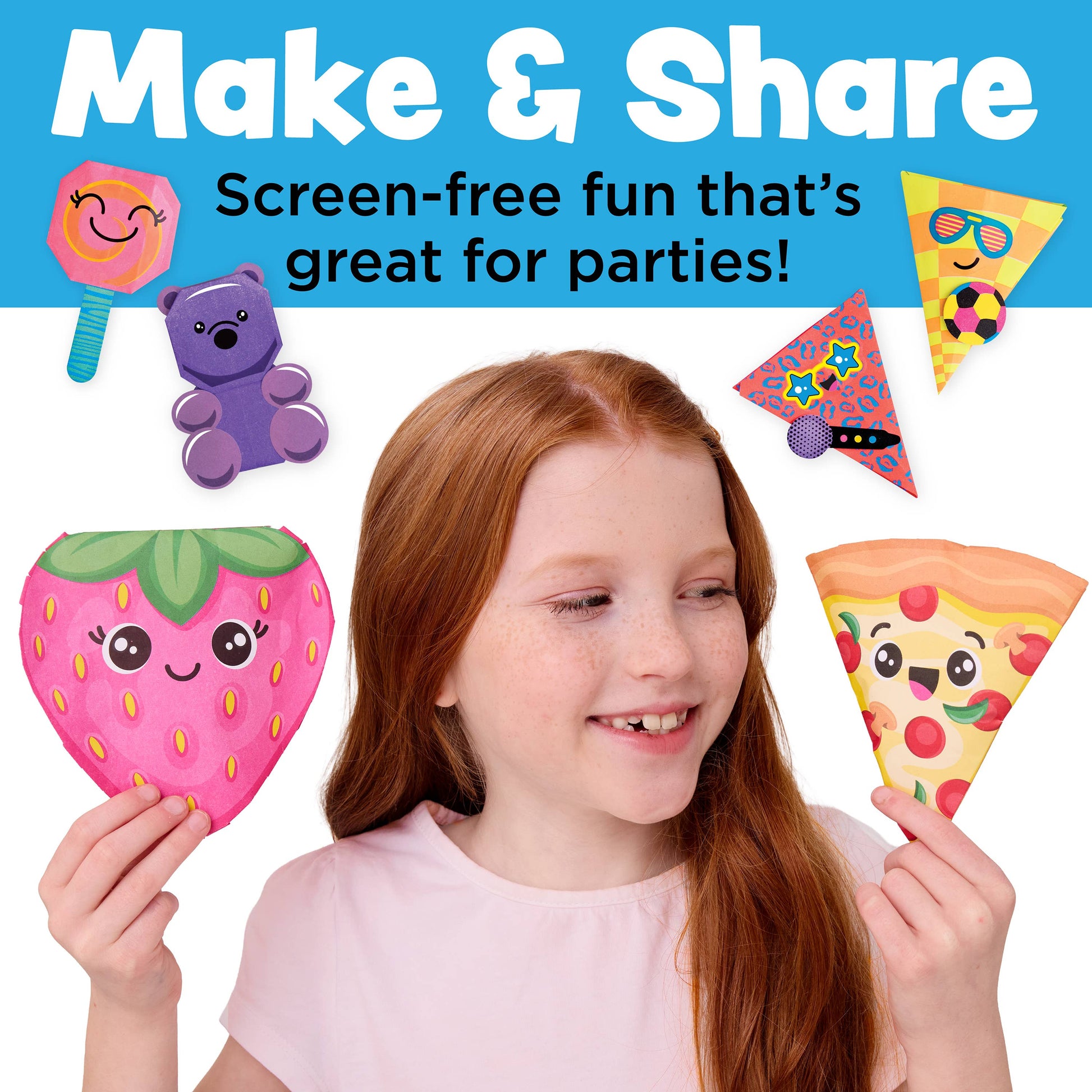Girl holding colorful paper crafts with text 'Make & Share' and 'Screen-free fun that's great for parties!' on a blue background.